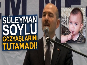 İçişleri Bakanı Süleyman Soylu'nun gözyaşları!