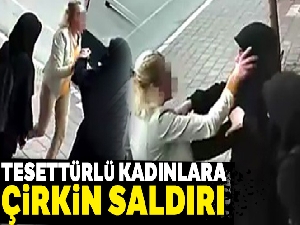 Adana'da tesettürlü kadınlara çirkin saldırı