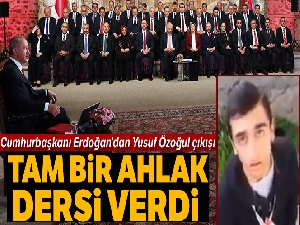 Cumhurbaşkanı Erdoğan: 'Yusuf'un yaptığı, o kadına ve temsil ettiği zihniyete verilen bir ahlak dersidir'