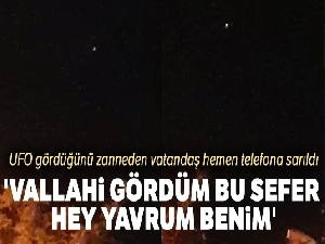 'Vallahi gördüm bu sefer hey yavrum benim'