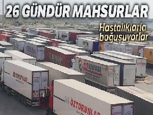 Yüze yakın Türk tır şoförü, 26 gündür Özbekistan'da mahsur