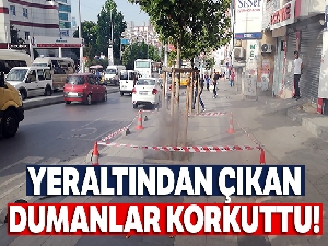 Yeraltından çıkan dumanlar korkuttu