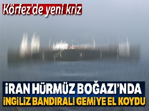 İran, İngiltere'ye ait 2 gemiyi alıkoydu