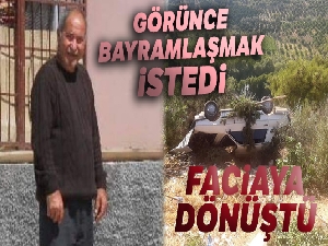 Bayramlaşmak istediği tanıdığına çarparak ölümüne neden oldu