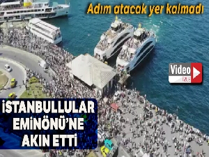 İstanbullular Eminönü İskelesi'ne akın etti, yoğunluk havadan görüntülendi