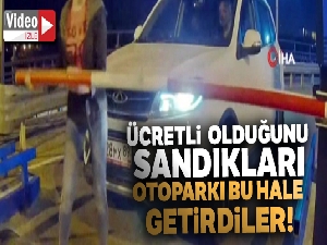 Ücretli olduğunu sandıkları otoparkın bariyerini kırdılar