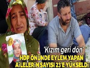 HDP önünde eylem yapan ailelerin sayısı 9'uncu günde 24'e yükseldi