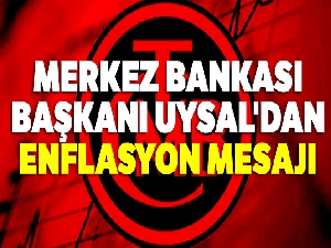 Merkez Bankası Başkanı Uysal'dan enflasyon mesajı