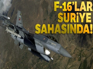 Bakanlık açıkladı! F-16'lar Suriye sahasında