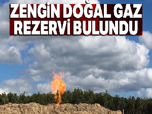 Zengin doğal gaz rezervi bulundu