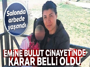 Emine Bulut cinayetinde karar belli oldu, duruşması sonrası iki grup kadın arasında tartışma çıktı