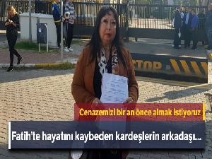 Fatih'te hayatını kaybeden kardeşlerin arkadaşı Adli Tıp Kurumuna geldi