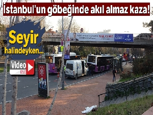 İstanbul'un göbeğinde akıl almaz kaza
