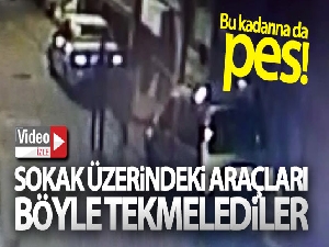 Sokak üzerindeki araçları böyle tekmelediler