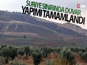 Suriye sınırında duvar yapımı tamamlandı