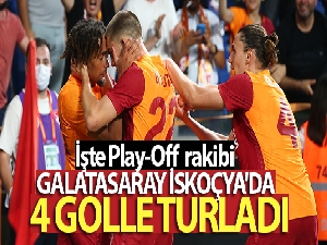 Galatasaray İskoçya'da 4 golle turladı