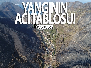 Yangının acı tablosu Marmaris'te havadan görüntülendi