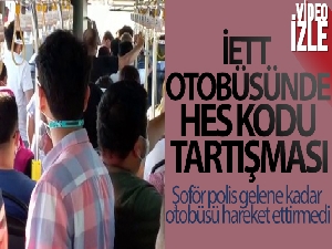 İETT otobüsünde HES kodu tartışması