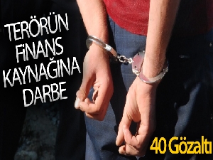 Şırnak'ta terörün finans kaynağına darbe: 40 gözaltı