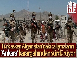 Afganistan'daki Türk askeri çalışmalarını “Ankara” karargahından sürdürüyor