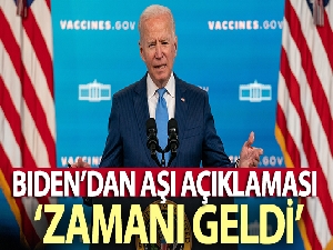 ABD Başkanı Joe Biden: 'Aşı olmanın zamanı geldi'