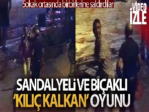 İstanbul'da alkollü şahısların “kılıç kalkan oyunu” gibi bıçaklı kavgası kamerada
