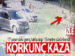İstanbul'da korkunç kaza kamerada: 17 yaşındaki genç takla atıp 15 metre sürüklendi