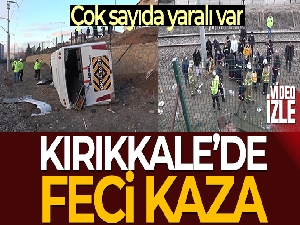 Kırıkkale'de işçi servisi devrildi: 15 yaralı