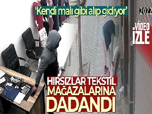 Zeytinburnu'nda hırsızlar tekstil mağazalarına dadandı