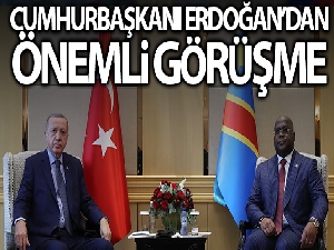 Cumhurbaşkanı Erdoğan, Kongolu mevkidaşı Tshisekedi ile görüştü