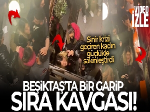 Beşiktaş'ta garip sıra kavgası kamerada