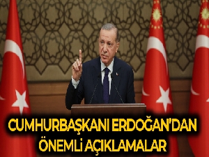 Cumhurbaşkanı Erdoğan yeni müjdeleri açıkladı