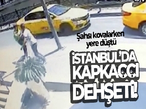 İstanbul'da kadına kapkaç anları kamerada: Şahsı kovalarken yere düştü