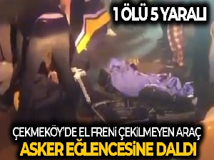 Çekmeköy'de el freni çekilmeyen araç dehşet saçtı: 1 ölü, 5 yaralı
