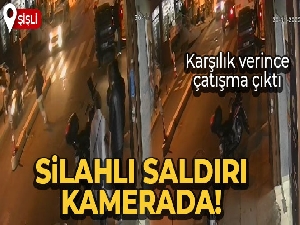 İstanbul'da silahlı saldırı kamerada: Silahla karşılık verince çatışma çıktı