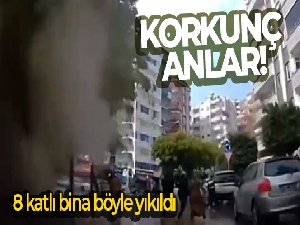 Adana'da 8 katlı binanın yıkılma anı araç kamerasında