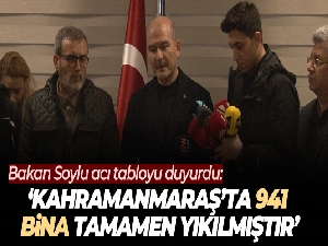 Bakan Soylu: 'Kahramanmaraş'ta 941 bina tamamen yıkılmıştır'