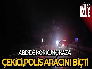 ABD'de çekici kazaya müdahale eden polis araçlarını biçti