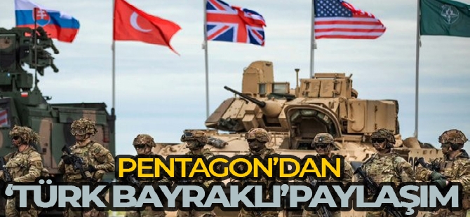 Pentagon'dan 'Türk bayraklı' paylaşım