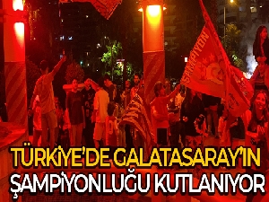 Türkiye'de Galatasaray'ın 23. şampiyonluğu kutlanıyor!