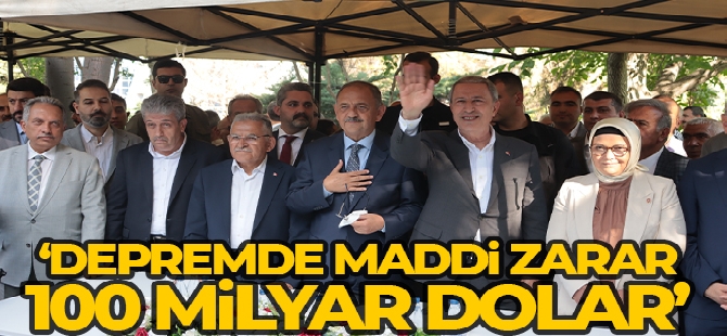 Bakan Özhaseki: 'Depremde maddi zarar 100 milyar dolar'