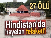 Hindistan'da heyelan felaketi: 27 ölü