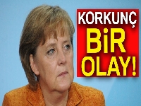 Merkel: Korkunç bir olay