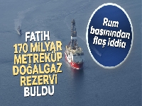 Rum basını: 'Fatih sondaj gemisi 170 milyar metreküp doğalgaz rezervi buldu'