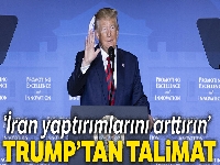 Trump'tan talimat: 'İran yaptırımlarını arttırın'