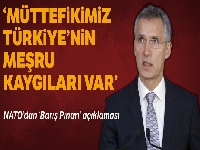 NATO Genel Sekreteri Stoltenberg: 'NATO, Türk yetkililer tarafından bilgilendirilmiştir'