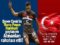 Enver Cenk'in 'Barış Pınarı Harekatı' paylaşımı Almanları rahatsız etti