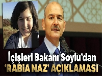 İçişleri Bakanı Soylu'dan ‘Rabia Naz' açıklaması