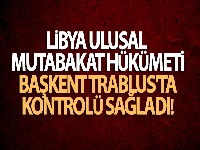 UMH güçleri Trablus'u kontrol altına aldı