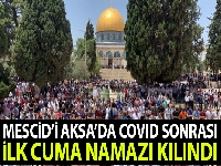 Mescid-i Aksa'da ilk cuma namazı kılındı